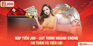 Nạp Tiền J88