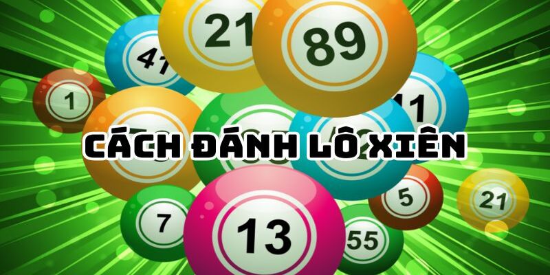 Lời khuyên thiết thực dành cho những người mới tham gia lô xiên